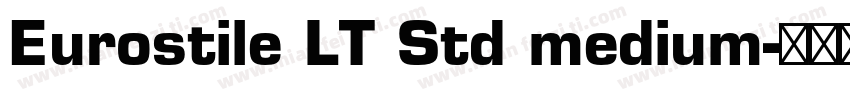 Eurostile LT Std medium字体转换